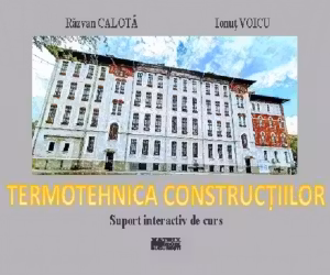 Termotehnica constructiilor. Suport interactiv de curs
