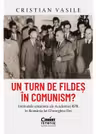 Un turn de fildes in comunism? Institutele umaniste ale Academiei RPR in Romania lui Gheorghiu-Dej