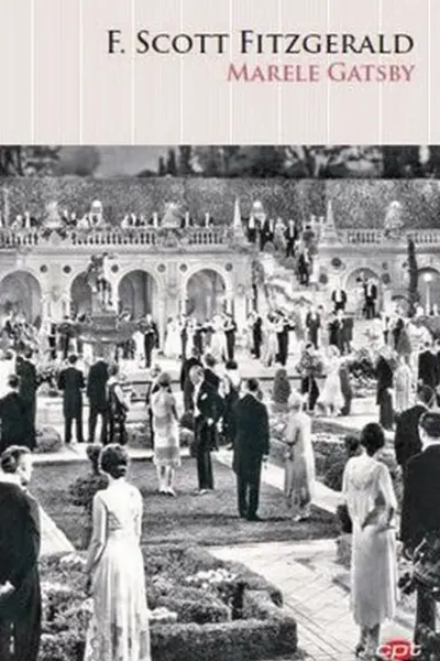 Carte pentru toti. Vol 58. Marile Gatsby