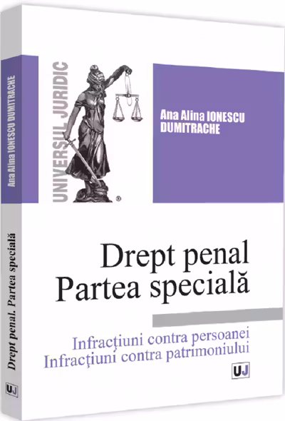 Drept penal. Partea specială. Infractiuni contra persoanei