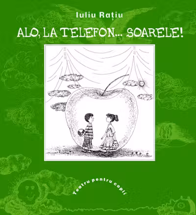 Alo, la telefon... Soarele!
