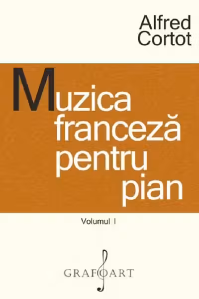 Muzica franceză pentru pian Vol.1
