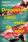 Dragostea vieții mele de apoi