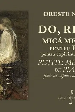 Do, Re, Mi. Mică metodă pentru pian pentru copii între 6 și 10 ani