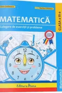 Culegere de exercitii si probleme. Matematica si explorarea mediului clasa a III-a