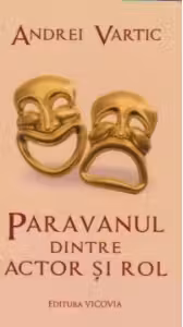 Paravanul dintre actor si rol
