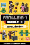Minecraft Akademia: Zombijarvany!