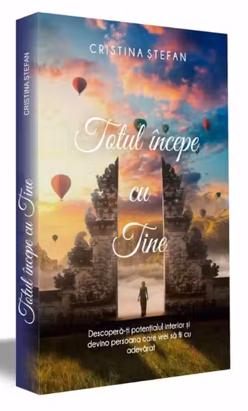 Totul incepe cu tine