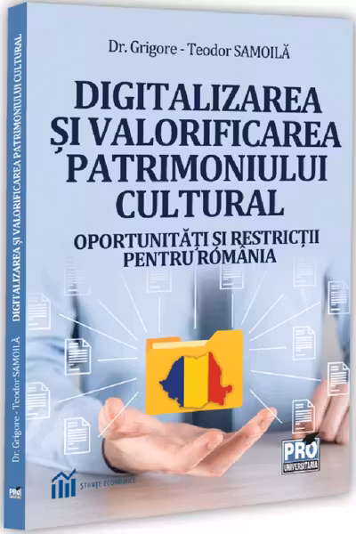 Digitalizarea și valorificarea patrimoniului cultural