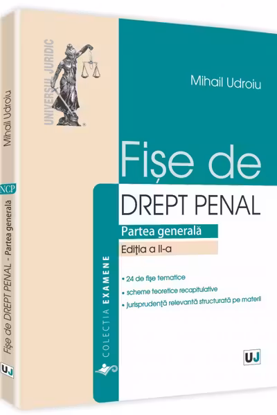 Fișe de drept penal. Partea generală Ed.2