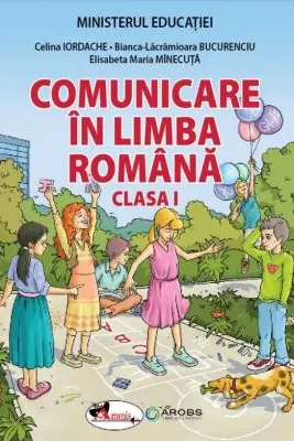 Comunicare in limba romana - Clasa 1