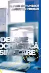 Modelare stochastica si simulare