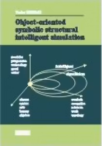 Object-Oriented Symbolic Structural Intelligent Simulation