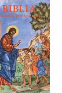 Biblia istorisita pentru copii