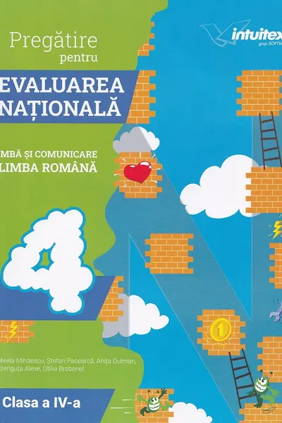 Pregătire pentru Evaluarea Națională: Limba și literatura română - Clasa 4