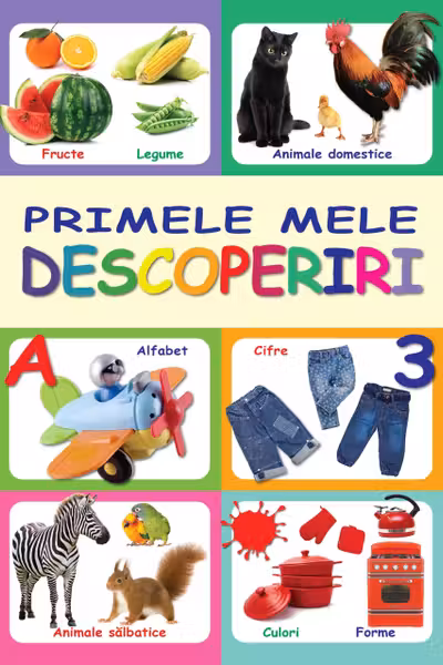 Primele mele descoperiri.
