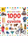 BEBE INVATA. PRIMELE MELE 1000 DE CUVINTE