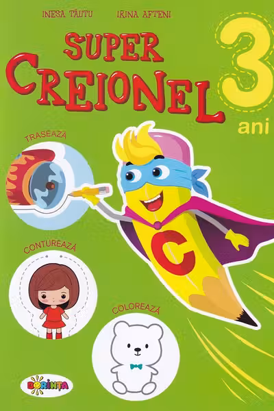 Super creionel 3 ani