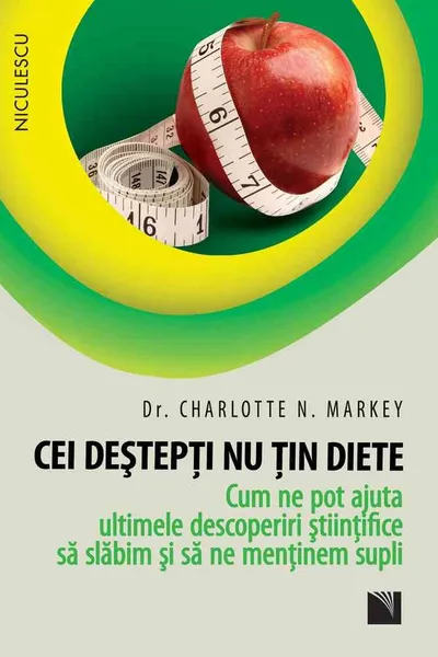Cei deștepți nu țin diete