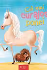 Cel mai curajos ponei