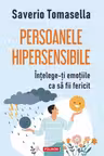 Persoanele hipersensibile