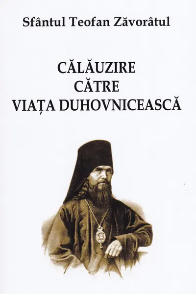 Călăuzire către viața duhovnicească