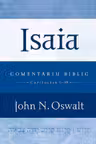 Isaia. Comentariu biblic capitolele 1-39