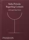 Regarding Cocktails