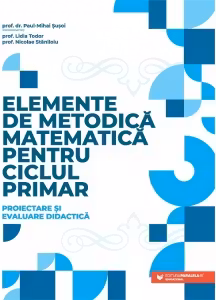 Elemente de metodica matematica pentru ciclul primar