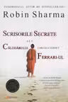 Scrisorile secrete ale calugarului care si-a vandut Ferrari-ul. ACT