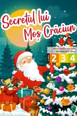 Secretul lui Mos Craciun. Clasele 2-4