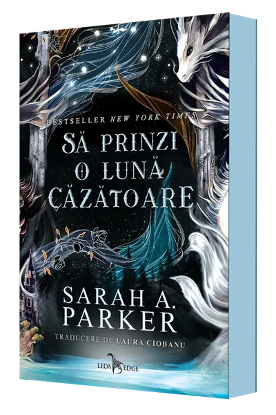 Sa prinzi o luna cazatoare (primul volum al seriei „Caderea lunii”)