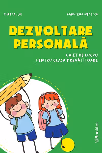Dezvoltare personală - Clasa pregătitoare - Caiet