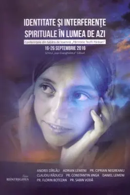 Identitate si interferente spirituale in lumea de azi