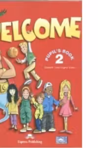 Welcome 2 Pupil's Book, Manual pentru curs limba engleza