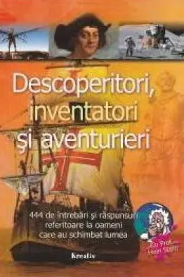 Descoperitori, inventatori si aventurieri