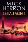 Leii au murit