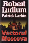 Vectorul Moscova R.Ludlum