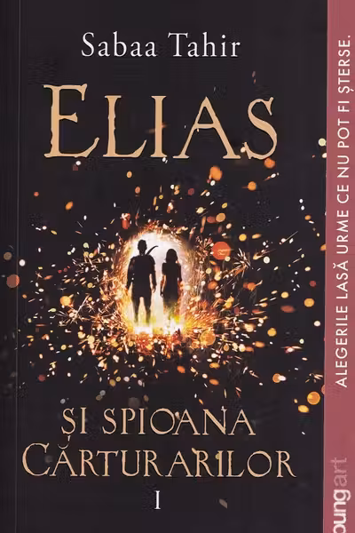 Elias si spioana Carturarilor - Focul din cenusa