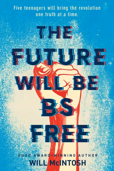 The Future Will Be Bs Free
