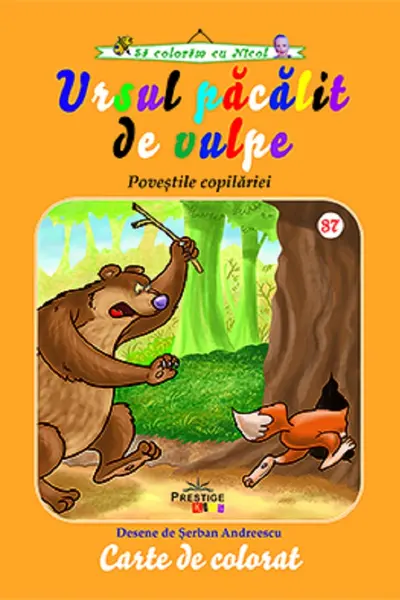 Ursul pacalit de vulpe. Povestile copilariei