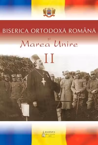 Biserica Ortodoxă Română și Marea Unire II
