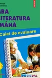 Limba si literatura româna. Caiet de evaluare clasa I