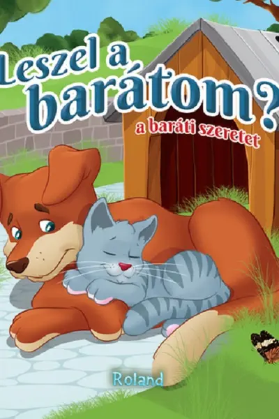 Leszel a barátom? A baráti szeretet
