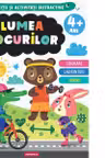 Lumea jocurilor - Exercitii si activitati distractive (4+ ani)