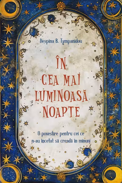 In cea mai luminoasa noapte