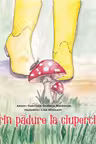Prin padure la ciuperci
