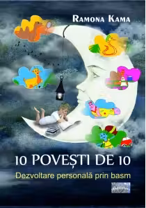 10 povesti de 10, Dezvoltare personala prin basm