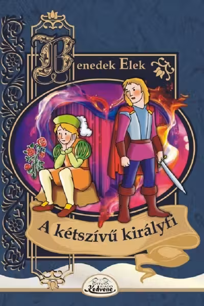 A kétszívű királyfi