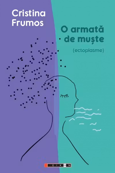 O armată de muște (ectoplasme)